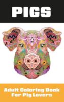 Pigs