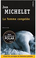 Femme Congel'e(la)