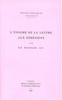 L'Enigme de la Lettre Aux Ephesiens