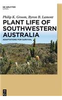 Plant Life of Southwestern Australia