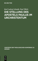 Stellung des Apostels Paulus im Urchristentum