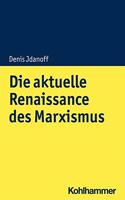 Die Renaissance Des Marxismus