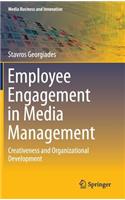 Employee Engagement in Media Management