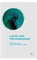 Lacan and the Nonhuman