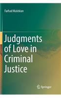 Judgments of Love in Criminal Justice