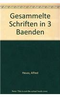 Gesammelte Schriften in 3 Banden. Band 1-3