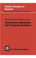 Numerische Algorithmen Auf Transputer-Systemen