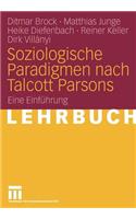 Soziologische Paradigmen Nach Talcott Parsons