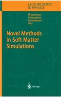 Novel Methods in Soft Matter Simulations