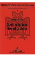 Qi, ein religioeses Urwort in China