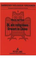 Qi, Ein Religioeses Urwort in China