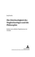 Gleichzeitigkeit Des Ungleichzeitigen Und Die Philosophie