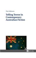 Telling Terror in Contemporary Australian Fiction