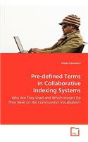 Pre-defined Terms in Collaborative Indexing Systems