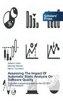 Assessing The Impact Of Automatic Static Analysis On Software Quality