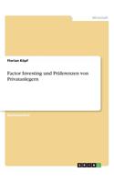 Factor Investing und Präferenzen von Privatanlegern