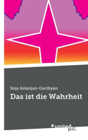 ist die Wahrheit