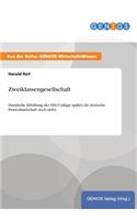 Zweiklassengesellschaft