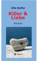 Killer & Liebe