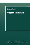 Ungarn in Europa