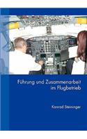 Fuhrung Und Zusammenarbeit Im Flugbetrieb