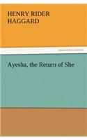 Ayesha, the Return of She