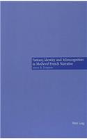 Fantasy, Identity and Misrecognition in Medieval French Narrative