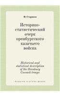 Historical and statistical description of the Orenburg Cossack troops: (Russian)