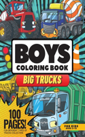 Big Trucks Coloring Book for Boys, 100 Pages