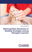 Metacognitive Awareness in Reading Strategies among Divergent Learners