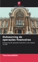 Outsourcing de operações financeiras