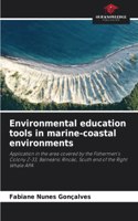 Environmental education tools in marine-coastal environments