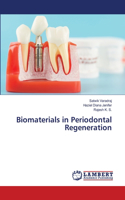 Biomaterials in Periodontal Regeneration