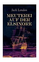 Meuterei auf der Elsinore