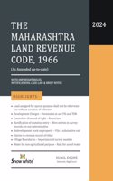 Snowwhite's The Maharashtra Land Revenue Code , 1966 with Rules , Notifications, Case Law and Brief Notes - 2024 Edition