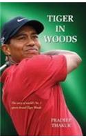 Tiger in Woods