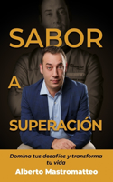 Sabor a superación