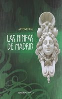 Las ninfas de Madrid