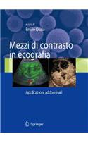 Mezzi Di Contrasto in Ecografia