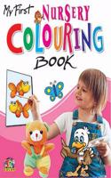MY FIRST NURSERY COLOURING BOOK
