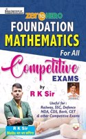 Foundation Mathematics For all Competitive Exam by R K Sir (Hindi Medium) (4245)