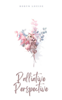 Palliative Perspective
