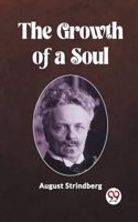 Growth of a Soul