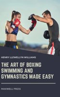 Art of Boxing Swimming and Gymnastics Made Easy