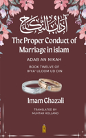 The Proper Conduct of Marriage in islam - Adab An Nikah