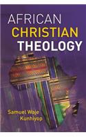 African Christian Theology