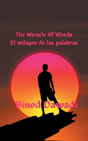 Miracle Of Words El milagro de las palabras