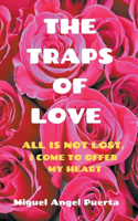 traps of love