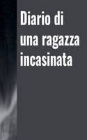 Diario di una ragazza incasinata: (0 Romazo)