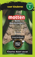 Charles en de Jungle: Motten boek voor kinderen - Nachtvlinder (insectenboek)(12 Charles En de Jungle)